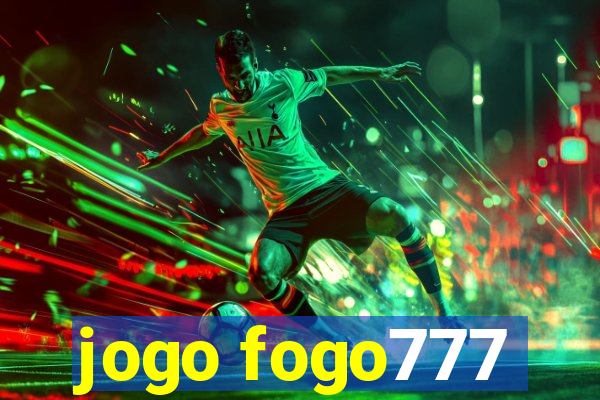 jogo fogo777